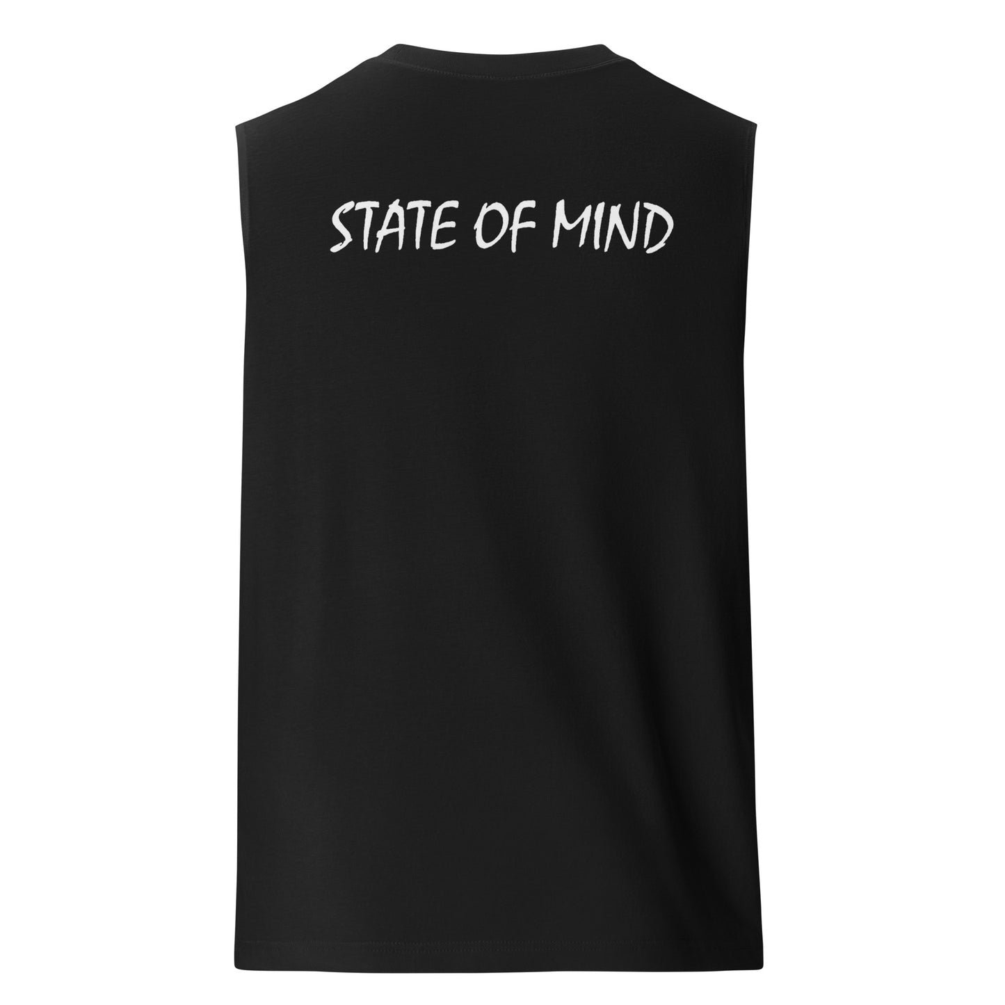 State of Mind Muscle Shirt- Logo Printed DTG