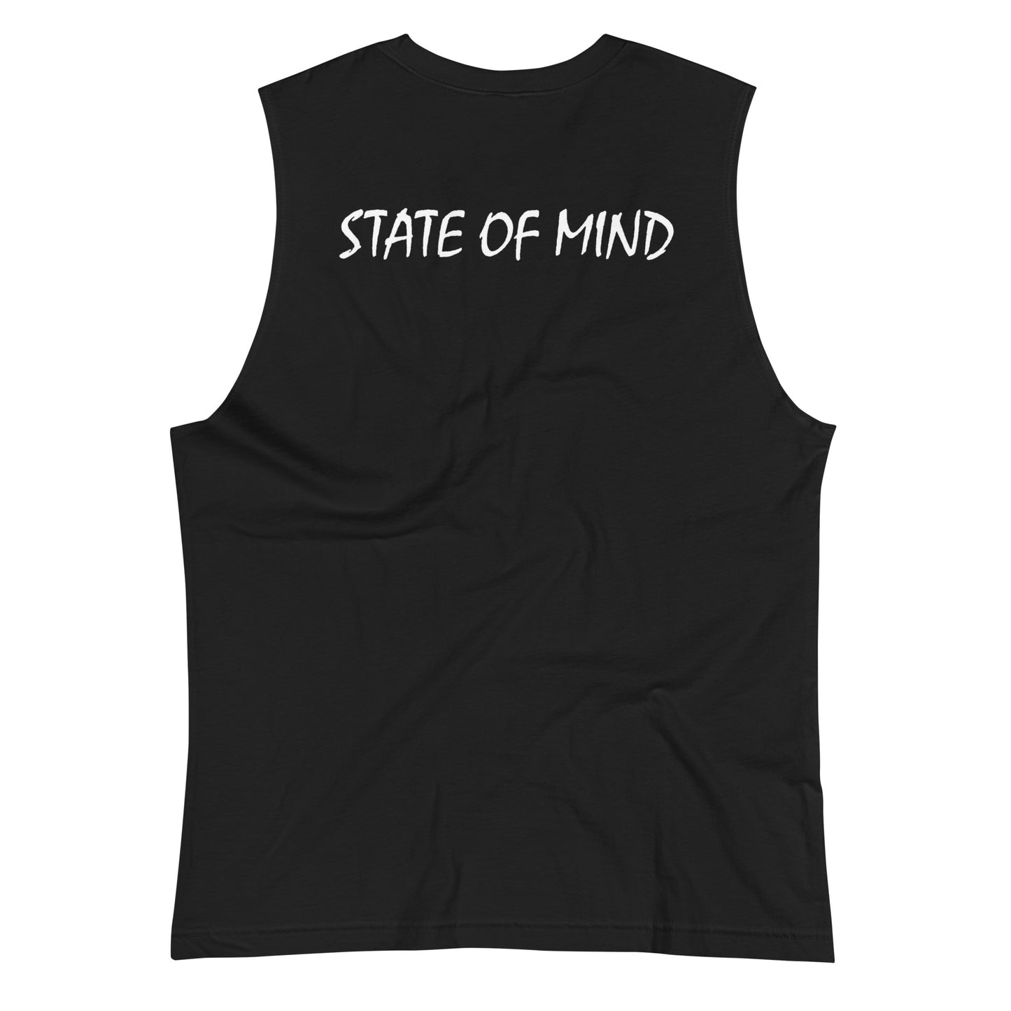 State of Mind Muscle Shirt- Logo Printed DTG