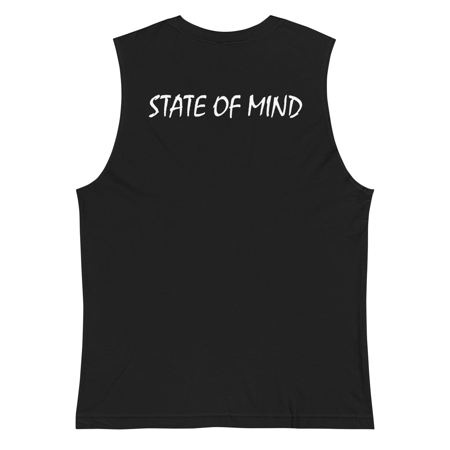 State of Mind Muscle Shirt- Logo Printed DTG