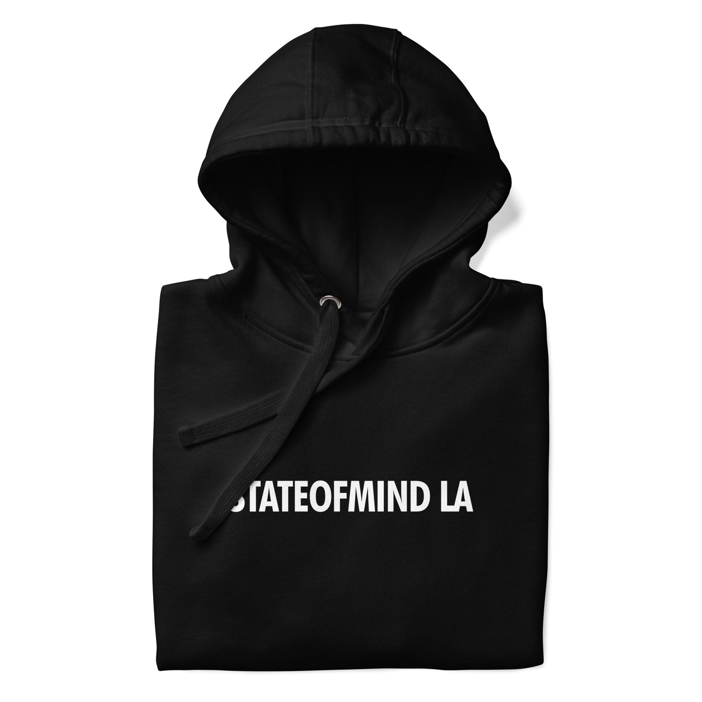 STATE OF MIND LA (WHITE FONT DTG PRINT)- Unisex Hoodie