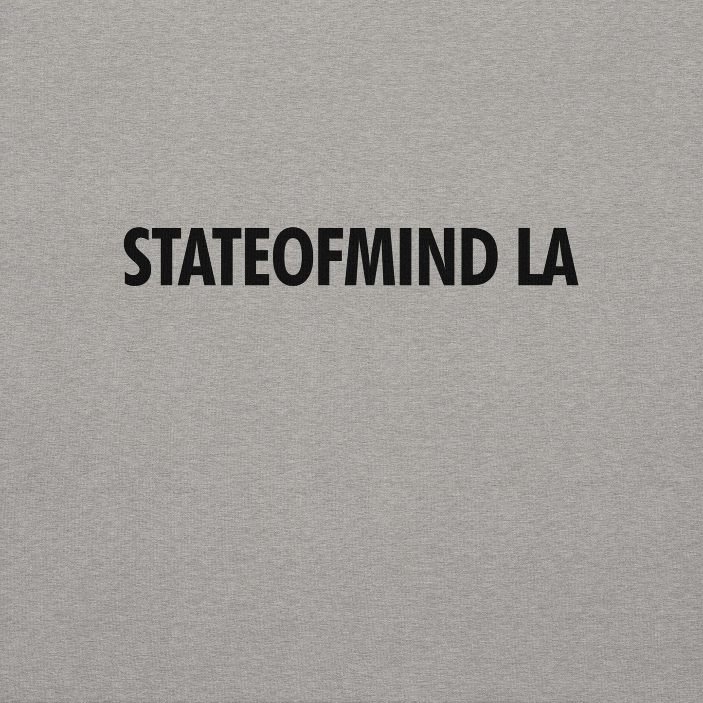 STATEOFMIND LA- (Black Font DTG Print) - Unisex Hoodie