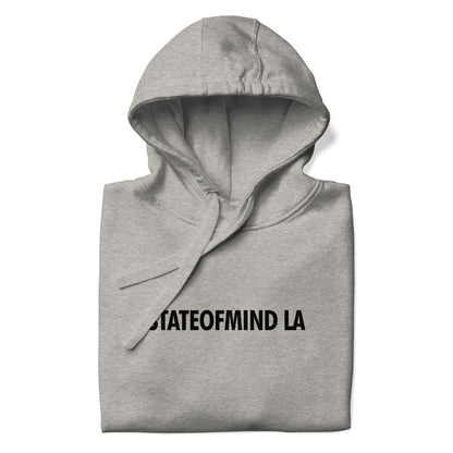 STATEOFMIND LA- (Black Font DTG Print) - Unisex Hoodie