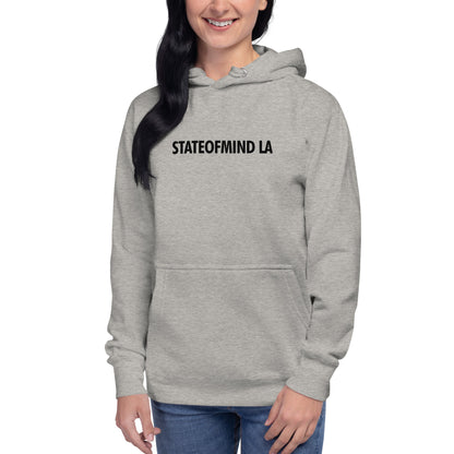 STATEOFMIND LA- (Black Font DTG Print) - Unisex Hoodie