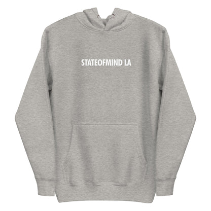 STATE OF MIND LA (WHITE FONT DTG PRINT)- Unisex Hoodie