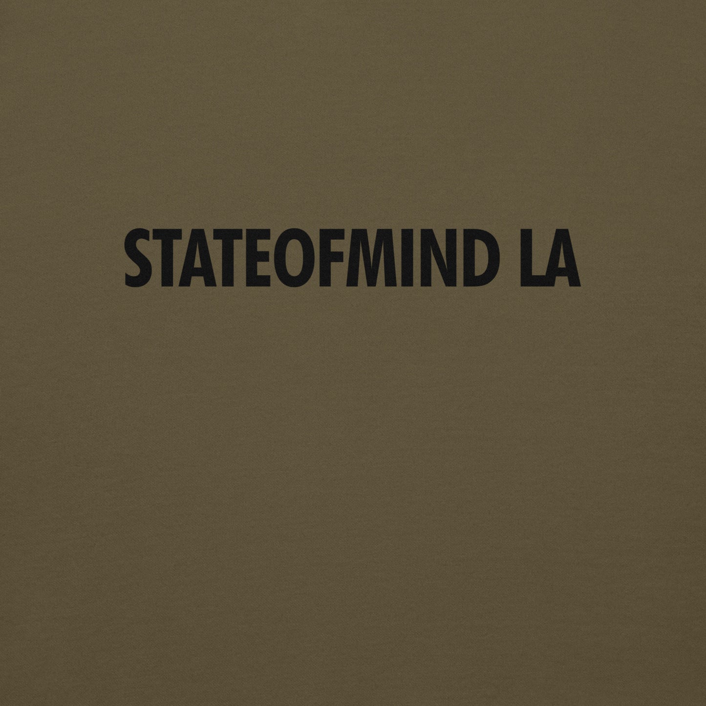 STATEOFMIND LA- (Black Font DTG Print) - Unisex Hoodie