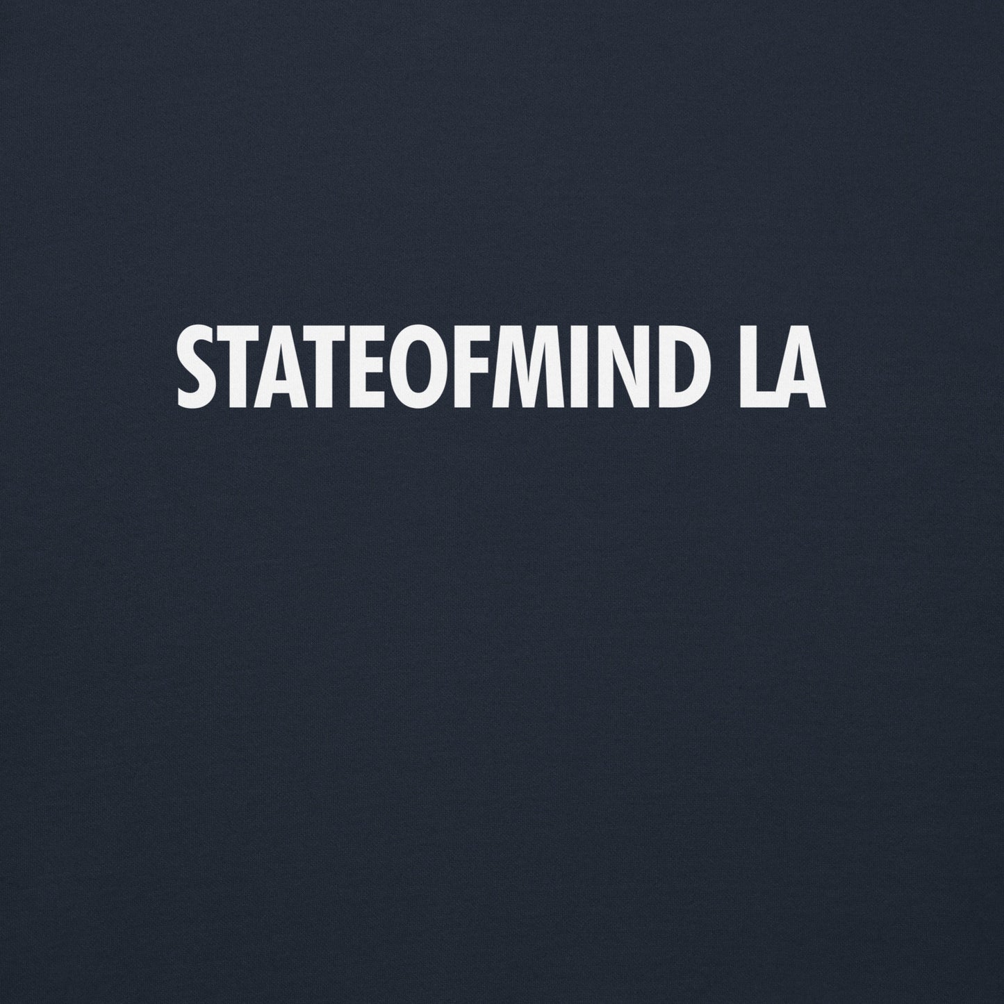 STATE OF MIND LA (WHITE FONT DTG PRINT)- Unisex Hoodie