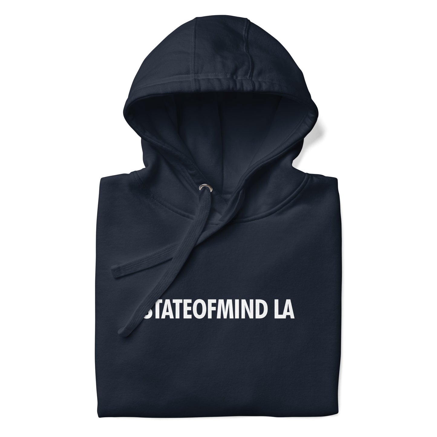 STATE OF MIND LA (WHITE FONT DTG PRINT)- Unisex Hoodie