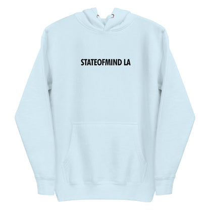 STATEOFMIND LA- (Black Font DTG Print) - Unisex Hoodie