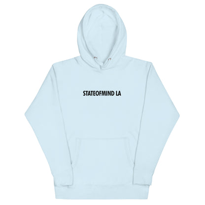 STATEOFMIND LA- (Black Font DTG Print) - Unisex Hoodie