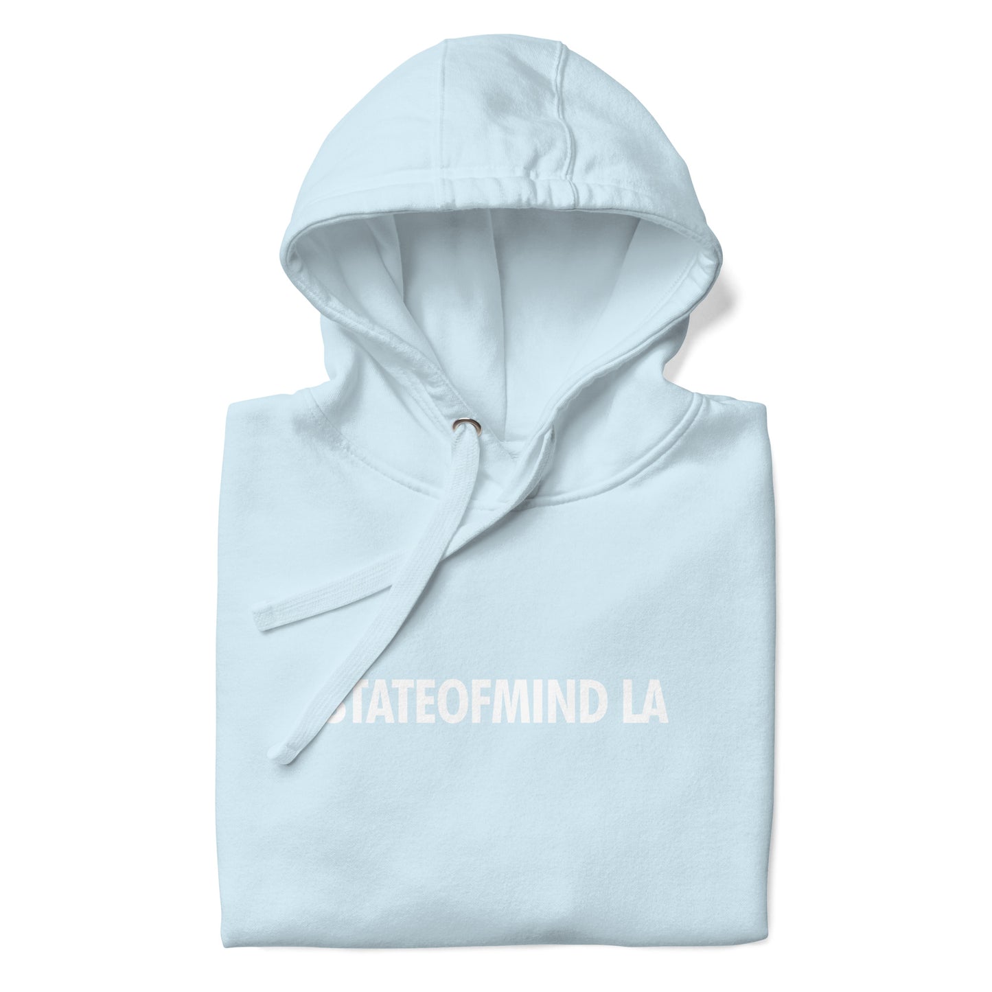 STATE OF MIND LA (WHITE FONT DTG PRINT)- Unisex Hoodie