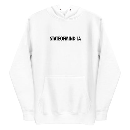 STATEOFMIND LA- (Black Font DTG Print) - Unisex Hoodie