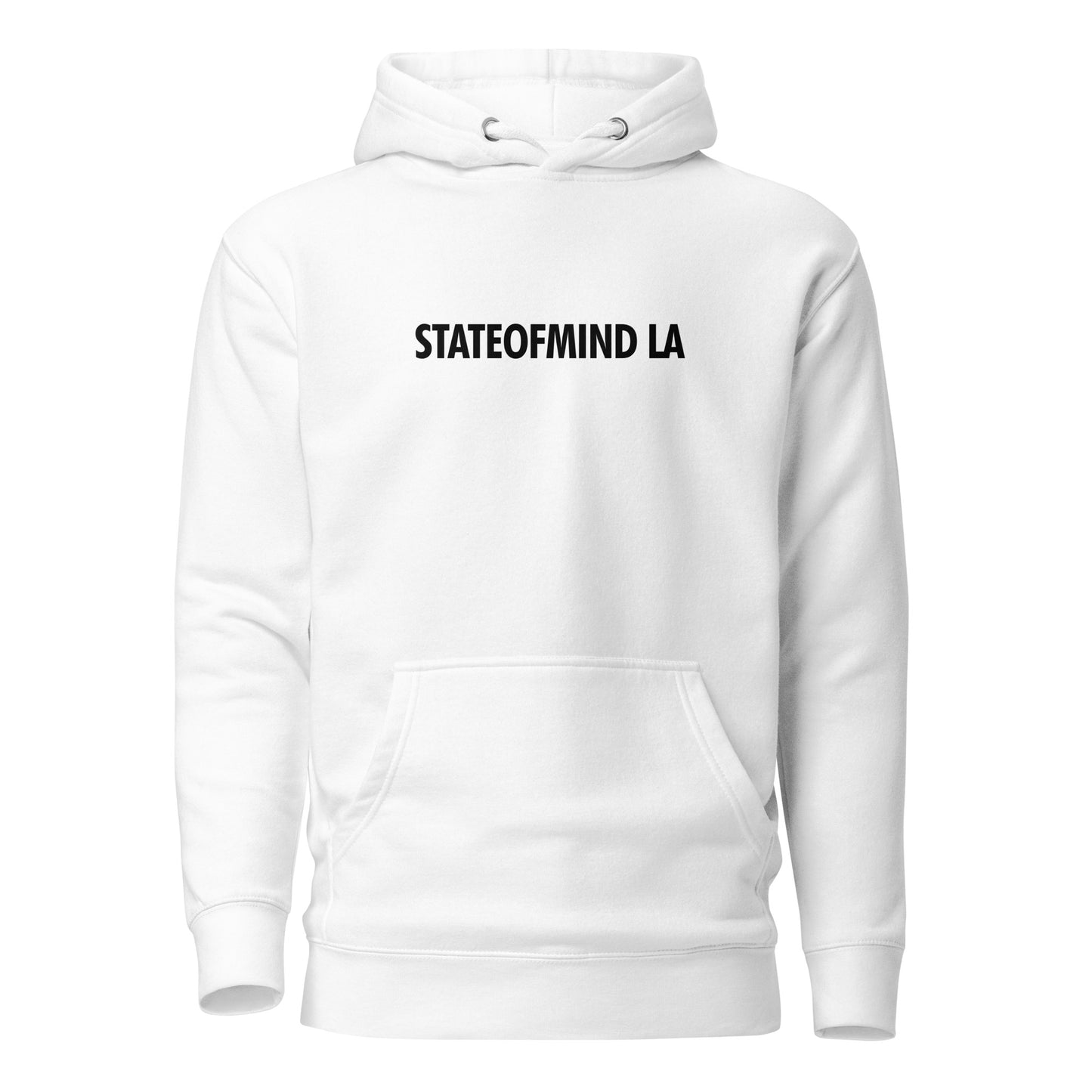 STATEOFMIND LA- (Black Font DTG Print) - Unisex Hoodie