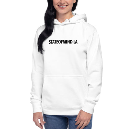 STATEOFMIND LA- (Black Font DTG Print) - Unisex Hoodie