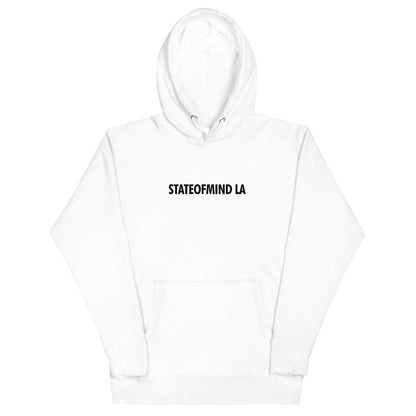 STATEOFMIND LA- (Black Font DTG Print) - Unisex Hoodie