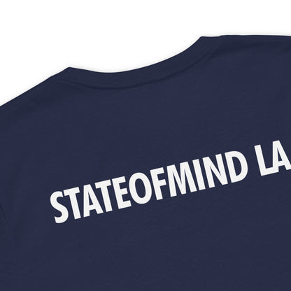 STATEOFMINDLA- White Font DTG Print- Unisex staple eco t-shirt